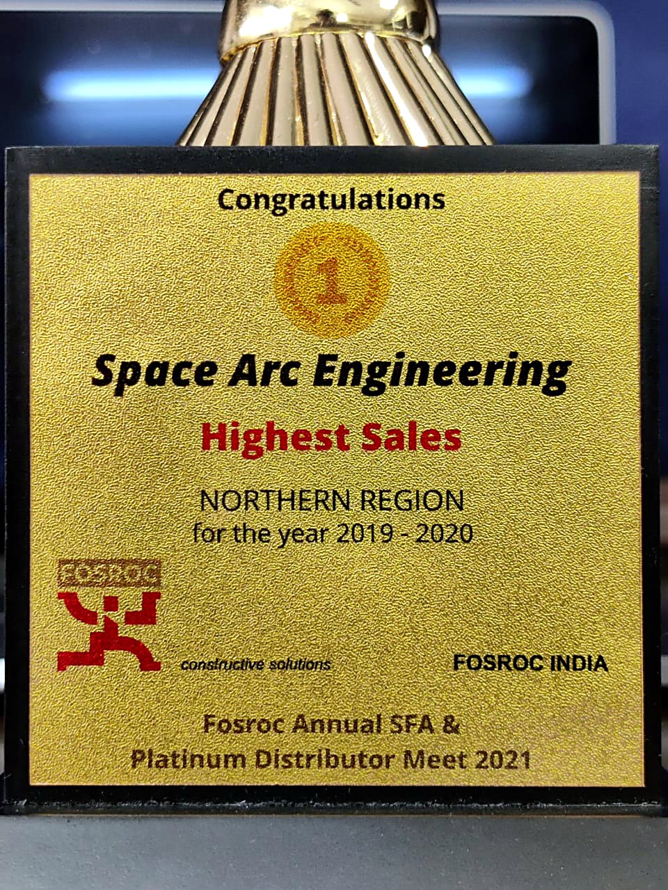 Trophy plaque reading Space Arc Engineering, Highest Sales, Northern Region, 2019-20